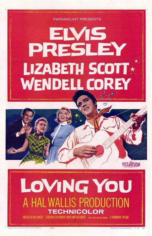 Filmcover Loving You (Gold aus hei&szlig;er Kehle) &ndash; 1957